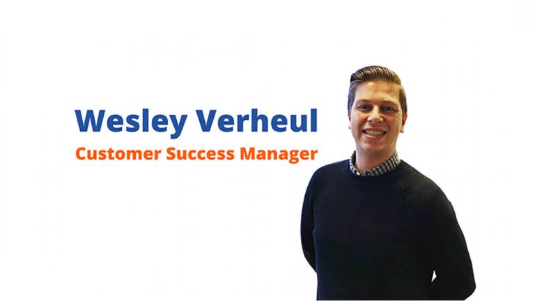 Maak Kennis Met… Wesley Verheul, Onze Customer Success Manager